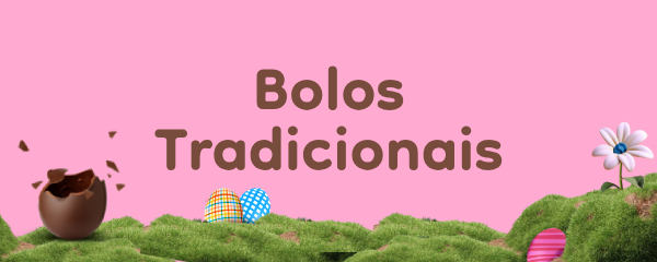 Tile_Pascoa2025_BolosTradicionais.jpg